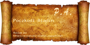 Poczkodi Aladin névjegykártya